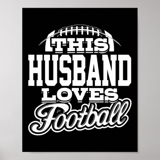 Deze man houdt van Football - Witte variant Poster (Voorkant)