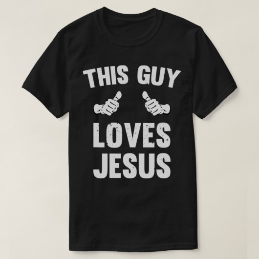 Deze man houdt van Jezus Funny Verstoord Christend T-shirt (Design voorkant)