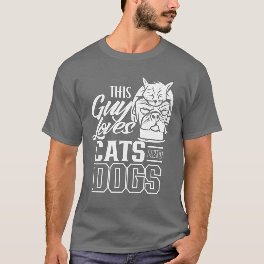 Deze man houdt van katten en honden kat Hondenlief T-shirt (Voorkant)
