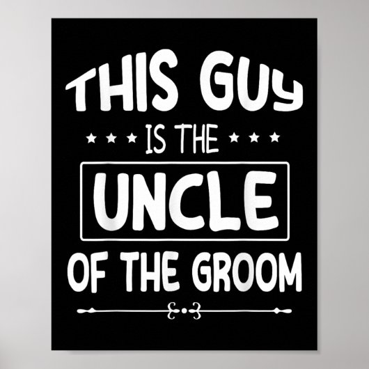 Deze man is de oom van de bruidegom bruid bruiloft poster (Voorkant)