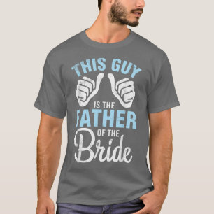 Deze man is de vader van de Bride Groom Husband T-shirt