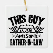 Deze man is een Geweldige schoonvader Vaderdag Keramisch Ornament (Voorkant)