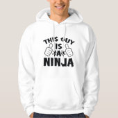 Deze man is een ninja hoodie (Voorkant)