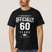 Deze man is officieel 60 jaar oud - 60 jaar. t-shirt (Voorkant)