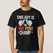 Deze man is pingpong Champ T-shirt (Voorkant)
