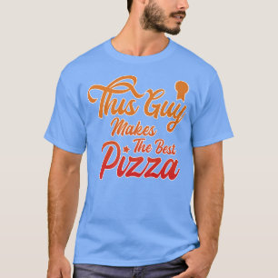 Deze man maakt de beste Pizza die het water in de T-shirt