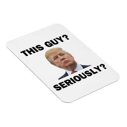 Deze man, serieus? magneet (Rechterzijde)