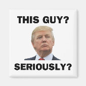 Deze man, serieus? magneet (Voorkant)