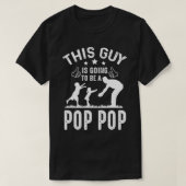 Deze man wordt een POP POP vaderdag T-shirt (Design voorkant)