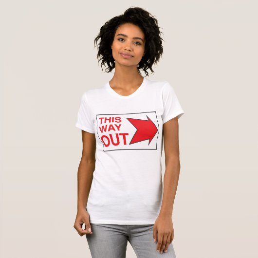 Deze manier uit TekenVrouwen T-Shirt (Voorkant volledig)
