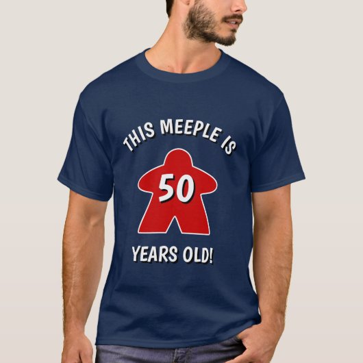 "Deze Meeple is 50 jaar oud!" Funny Birthday T-shirt (Voorkant)