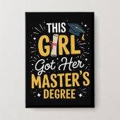 Deze Meisje Kreeg Haar Masterdiploma Afstuderen 20 Button (Voorkant)
