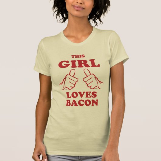 Deze meisjesliefde Bacon T-shirt (Voorkant)