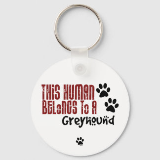 Deze mens behoort tot een Greyhound Sleutelhanger