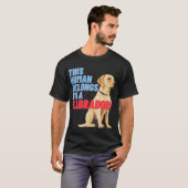 Deze mens behoort tot een labrador (T-shirt) T-shirt (Voorkant volledig)