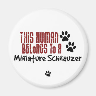 Deze mens behoort tot een Miniatuur Schnauzer Magneet