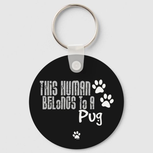 Deze mens behoort tot een pug sleutelhanger (Voorkant)