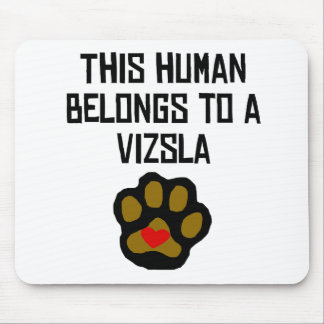 Deze mens behoort tot een Vizsla Muismat