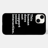 Deze mens ondersteunt geen sociale interactie. Case-Mate iPhone case (Achterkant (horizontaal))