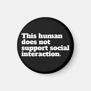 Deze mens ondersteunt geen sociale interactie. magneet