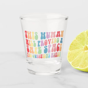 Deze Mens Zorgt Voor Een Veilige Ruimte Gay LGBTQ Shot Glas