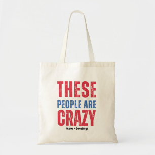 DEZE MENSEN ZIJN GEK Geweldig Amerikaanse Vintage Tote Bag