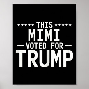 Deze Mimi stemde op Trump 2024 trotse oma Votin Poster