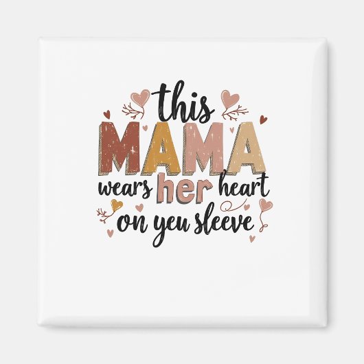 Deze moeder draagt haar hart op haar Sleeve Magneet (Voorkant)