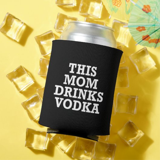 Deze moeder Drink Vodka Koelbox Blikjeskoeler (Insitu Zomer)