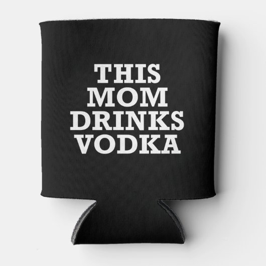 Deze moeder Drink Vodka Koelbox Blikjeskoeler (Voorkant)
