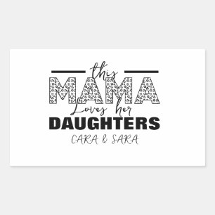 Deze moeder houdt van haar dochters rechthoekige sticker