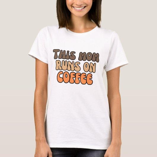 Deze moeder rent op Coffee Retro T-shirt (Voorkant)