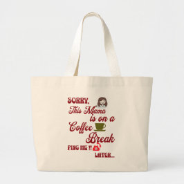 Deze moeders op een koffiepauze Schattigee Moederd Grote Tote Bag