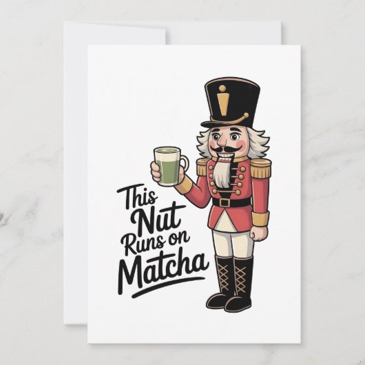 Deze moer draait op Matcha Christmas Nutcracker Bedankkaart (Voorkant)