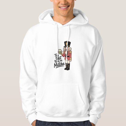 Deze moer draait op Matcha Christmas Nutcracker Hoodie (Voorkant)