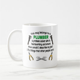 Deze Mok behoort tot een rubber. Plumber's Gift
