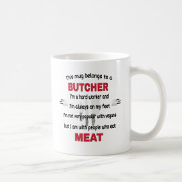 Deze Mok behoort tot een slager. Butcher Gift