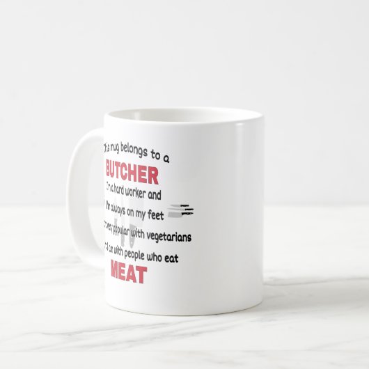 Deze Mok behoort tot een slager. Butcher Gift (Voorkant links)