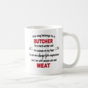 Deze Mok behoort tot een slager. Butcher Gift