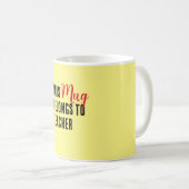 Deze Mok is van de leerkracht (Voorkant rechts)