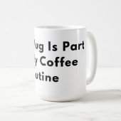 Deze mok maakt deel uit van mijn koffie routine Mi (Voorkant rechts)