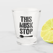 Deze Musk Stop Stencil | Liberal Spoon Meme Shot Glas (Voorkant)