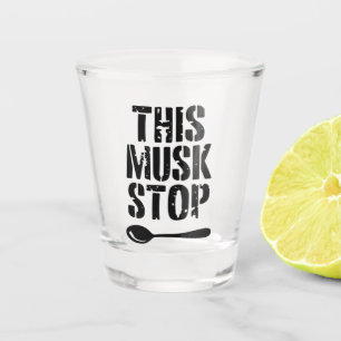 Deze Musk Stop Stencil Liberal Spoon Meme Shot Glas