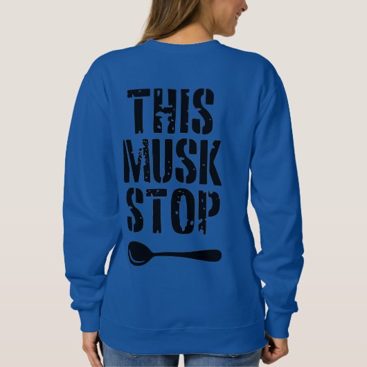 Deze Musk Stop Stencil | Liberal Spoon Meme Trui (Achterkant)