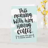 Deze ochtend met u is de Paradise Love Quote Card Kaart (Gele Bloem)