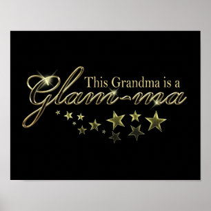 Deze oma is een Glam-ma Poster