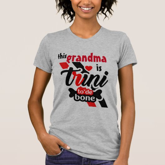 Deze oma is Trini tegen het bot T-shirt (Voorkant)