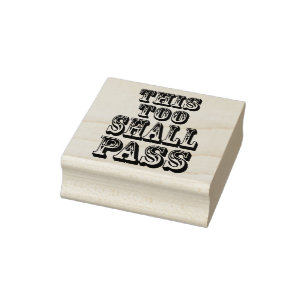Deze Ook Zal Voorbijgaan opgezette rubberen stempe Rubberstempel