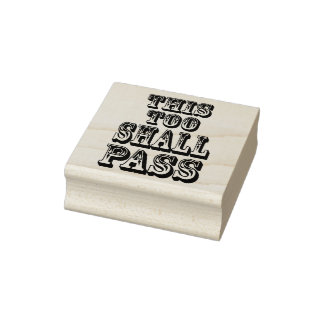 Deze Ook Zal Voorbijgaan opgezette rubberen stempe Rubberstempel