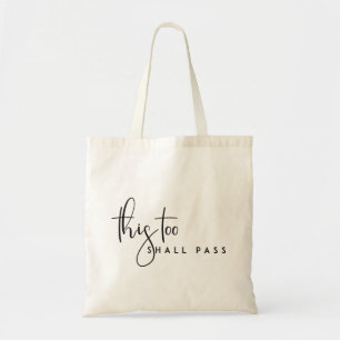 DEZE OPDRACHT DIENT EEN MOTIVATIE LIFE-QUOTE TE DO TOTE BAG